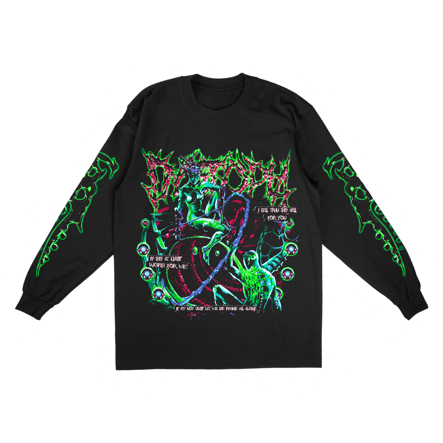 I fell thru this hell 4 you LONG SLEEVES [BLACK COLOR]