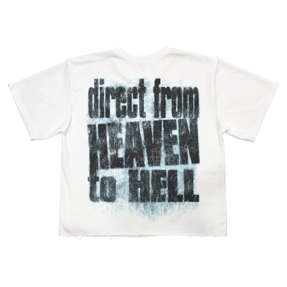 Direct From Heaven to HELL [WHITE COLOR T-SHIRT]